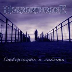 Horrorthrone : Reject and Forget...